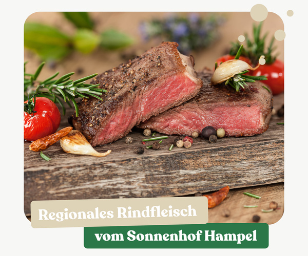 KI-generierte Beschreibung: Das Bild zeigt regionales Rindfleisch vom Sonnenhof Hampel.