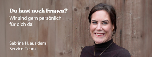 Bild einer Kundenservice Mitarbeiterin mit Text Du hast noch Fragen?
